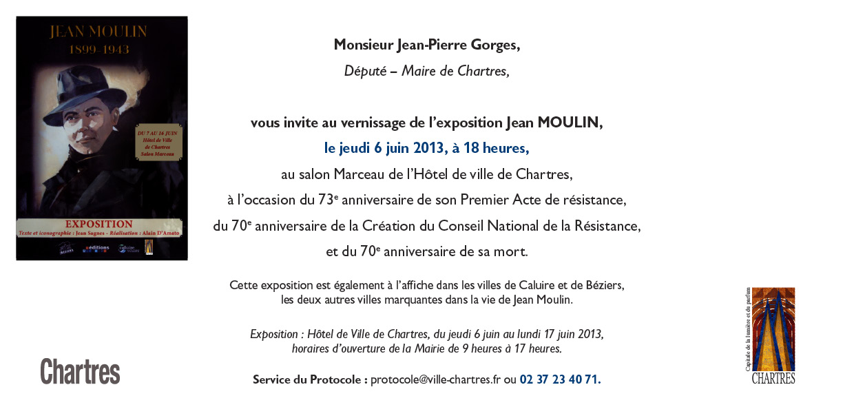 Carton d'Invitation du vernissage de l'exposition Jean Moulin, 6 juin, ©L'Aiguillon 2013